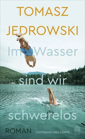 Jedrowski |  Im Wasser sind wir schwerelos | Buch |  Sack Fachmedien