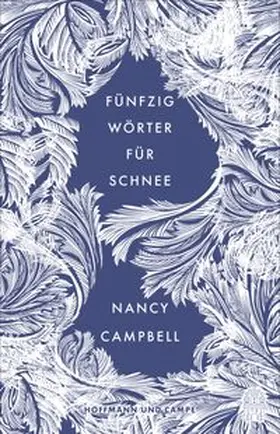 Campbell |  Fünfzig Wörter für Schnee | Buch |  Sack Fachmedien