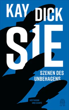 Dick / Menasse |  Sie | Buch |  Sack Fachmedien
