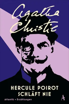 Christie |  Hercule Poirot schläft nie | Buch |  Sack Fachmedien