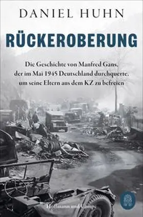 Huhn |  Rückeroberung | Buch |  Sack Fachmedien