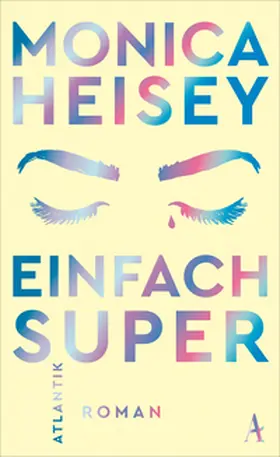 Heisey |  Einfach super | Buch |  Sack Fachmedien