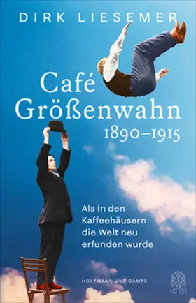 Liesemer |  Café Größenwahn | Buch |  Sack Fachmedien