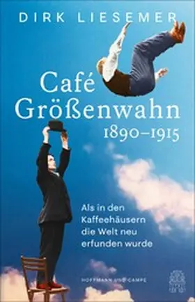 Liesemer |  Café Größenwahn | eBook | Sack Fachmedien