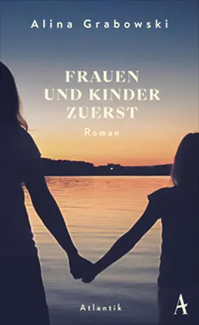 Grabowski |  Frauen und Kinder zuerst | Buch |  Sack Fachmedien
