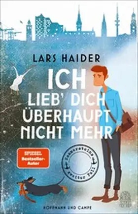 Haider |  Ich lieb' dich überhaupt nicht mehr | eBook | Sack Fachmedien