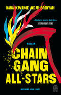 Adjei-Brenyah |  Chain-Gang All-Stars | Buch |  Sack Fachmedien