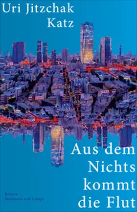 Katz / Kats |  Aus dem Nichts kommt die Flut | Buch |  Sack Fachmedien