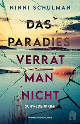 Schulman |  Das Paradies verrät man nicht | Buch |  Sack Fachmedien