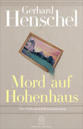 Henschel |  Mord auf Hohenhaus | Buch |  Sack Fachmedien