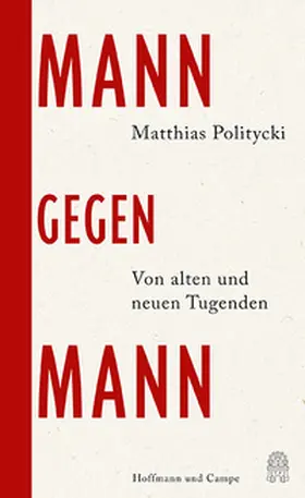 Politycki | Mann gegen Mann | Buch | 978-3-455-01966-7 | www.sack.de