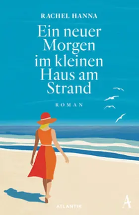 Hanna |  Ein neuer Morgen im kleinen Haus am Strand | Buch |  Sack Fachmedien