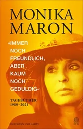 Maron |  »Immer noch freundlich, aber kaum noch geduldig« | eBook | Sack Fachmedien
