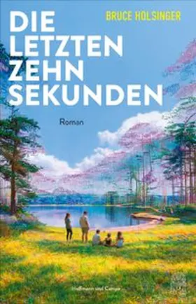 Holsinger | Die letzten zehn Sekunden | E-Book | www.sack.de
