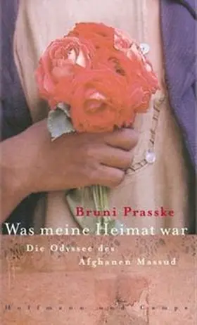 Prasske |  Was meine Heimat war | Buch |  Sack Fachmedien