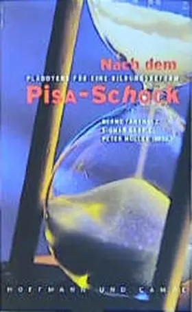 Fahrholz / Gabriel / Müller |  Nach dem Pisa-Schock. Plädoyer für eine Bildungsreform | Buch |  Sack Fachmedien