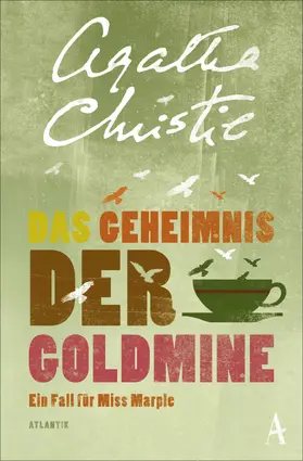 Christie |  Das Geheimnis der Goldmine | eBook | Sack Fachmedien
