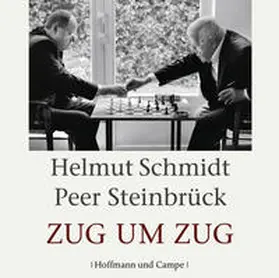 Steinbrück / Schmidt |  Zug um Zug | Sonstiges |  Sack Fachmedien