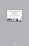 Gröschner |  Heimatkunde Berlin | eBook | Sack Fachmedien