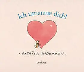 McDonnell |  Ich umarme dich! | Buch |  Sack Fachmedien