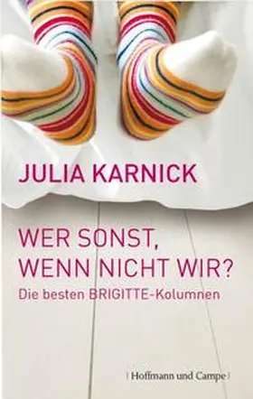 Karnick |  Wer sonst, wenn nicht wir | Buch |  Sack Fachmedien