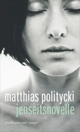 Politycki |  Jenseitsnovelle | Buch |  Sack Fachmedien