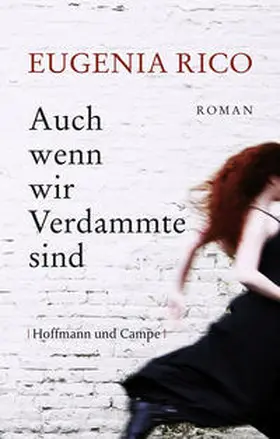 Rico |  Auch wenn wir Verdammte sind | Buch |  Sack Fachmedien