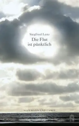 Lenz |  Die Flut ist pünktlich | Buch |  Sack Fachmedien