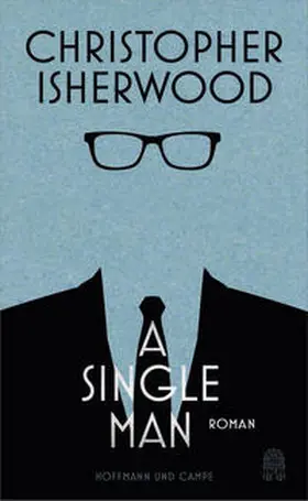 Isherwood |  A Single Man | Buch |  Sack Fachmedien