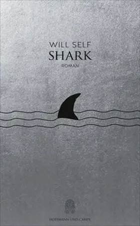 Self | Shark | Buch | 978-3-455-40545-3 | www.sack.de
