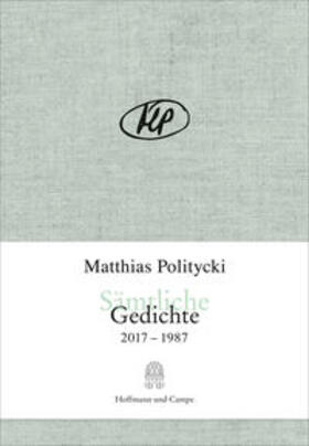 Politycki |  Sämtliche Gedichte | Buch |  Sack Fachmedien