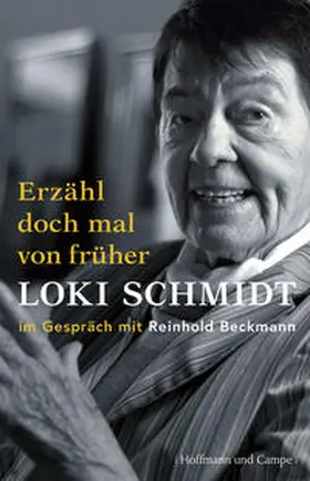 Schmidt / Beckmann |  Erzähl doch mal von früher | Buch |  Sack Fachmedien