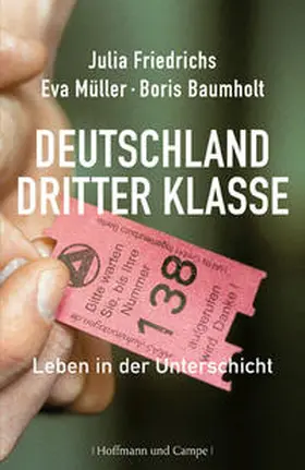Friedrichs / Müller / Baumholt |  Deutschland dritter Klasse | Buch |  Sack Fachmedien