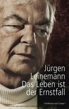 Leinemann |  Das Leben ist der Ernstfall | eBook | Sack Fachmedien