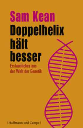 Kean | Doppelhelix hält besser | Buch | 978-3-455-50260-2 | sack.de