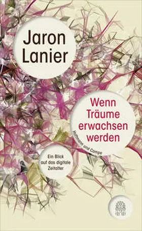 Lanier |  Wenn Träume erwachsen werden | Buch |  Sack Fachmedien