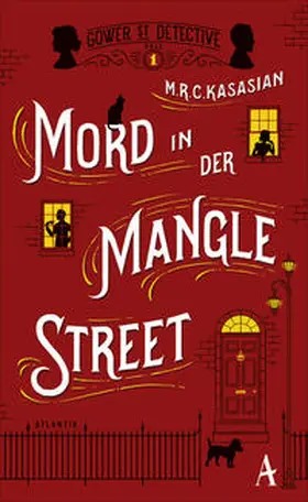 Kasasian |  Mord in der Mangle Street | Buch |  Sack Fachmedien