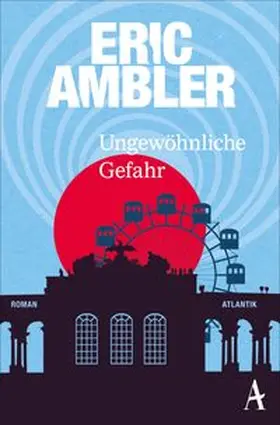 Ambler | Ungewöhnliche Gefahr | Buch | 978-3-455-65098-3 | www.sack.de