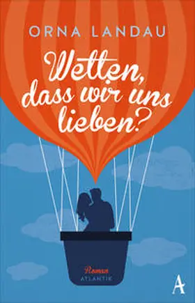 Landau |  Wetten, dass wir uns lieben? | Buch |  Sack Fachmedien