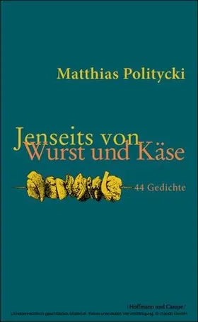 Politycki |  Jenseits von Wurst und Käse | eBook | Sack Fachmedien