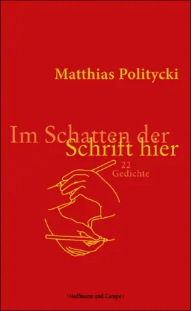 Politycki |  Im Schatten der Schrift hier | eBook | Sack Fachmedien