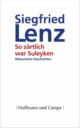 Lenz | So zärtlich war Suleyken | E-Book | www.sack.de