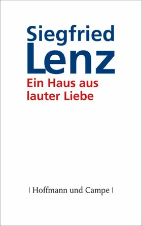 Lenz |  Ein Haus aus lauter Liebe | eBook | Sack Fachmedien