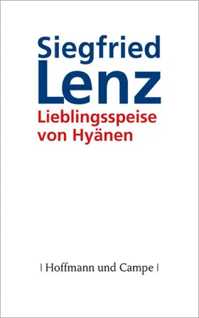 Lenz |  Lieblingsspeise der Hyänen | eBook | Sack Fachmedien