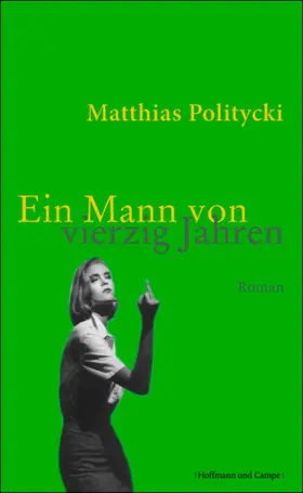 Politycki |  Ein Mann von 40 Jahren | eBook | Sack Fachmedien