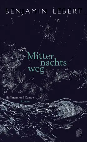 Lebert |  Mitternachtsweg | eBook | Sack Fachmedien