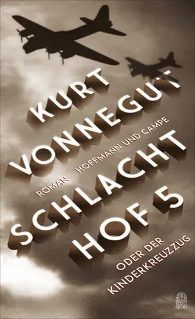 Vonnegut |  Schlachthof 5 oder Der Kinderkreuzzug | eBook | Sack Fachmedien