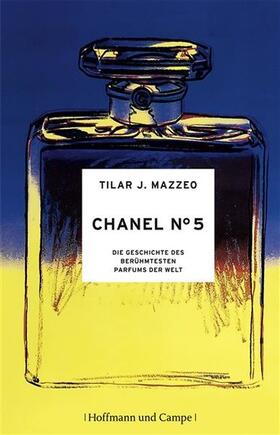 Mazzeo |  Chanel No. 5 | eBook | Sack Fachmedien