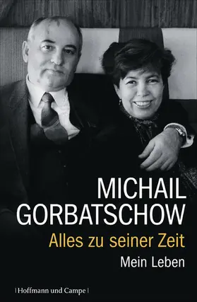 Gorbatschow |  Alles zu seiner Zeit | eBook | Sack Fachmedien