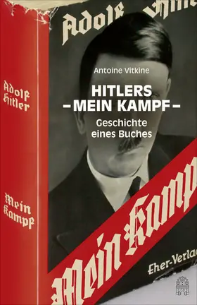 Vitkine |  Hitlers "Mein Kampf" | eBook | Sack Fachmedien